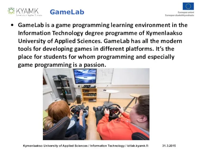 GameLab GameLab is a game programming learning environment in the Information Technology