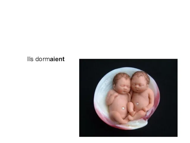 Ils dormaient