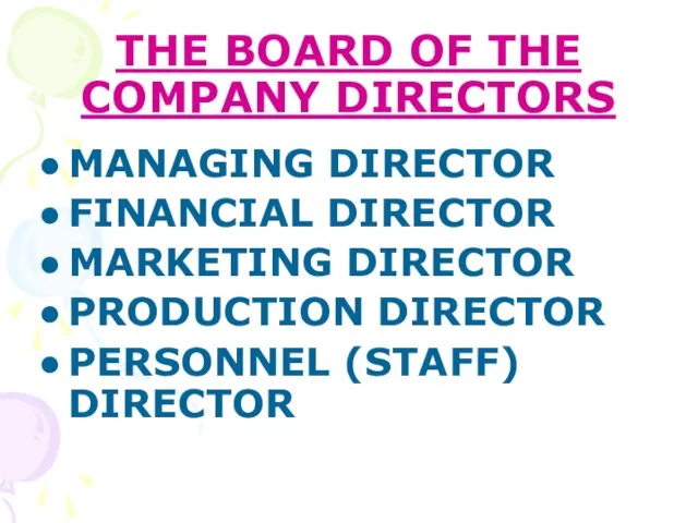 THE BOARD OF THE COMPANY DIRECTORS MANAGING DIRECTOR FINANCIAL DIRECTOR MARKETING DIRECTOR