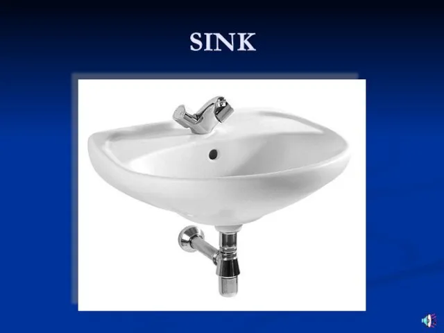 SINK