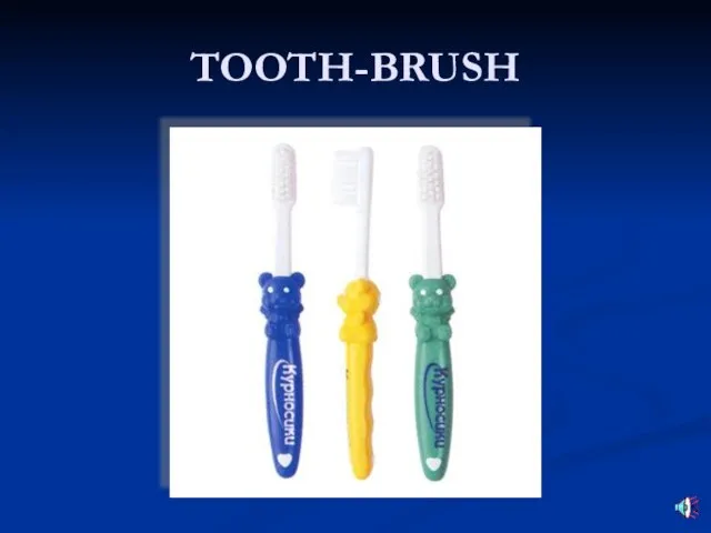 TOOTH-BRUSH