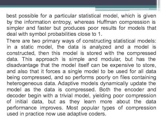 best possible for a particular statistical model, which is given by the