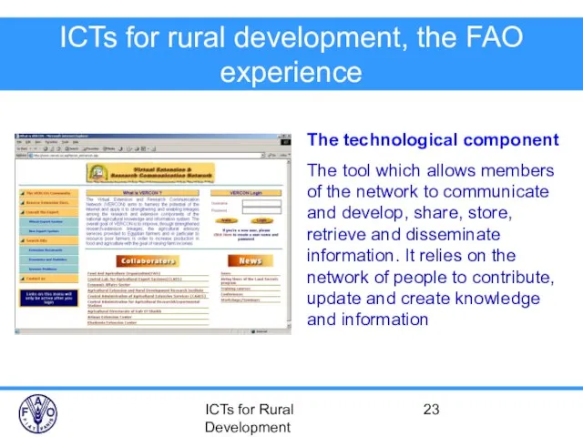 ICTs for Rural Development ICTs for rural development, the FAO experience The