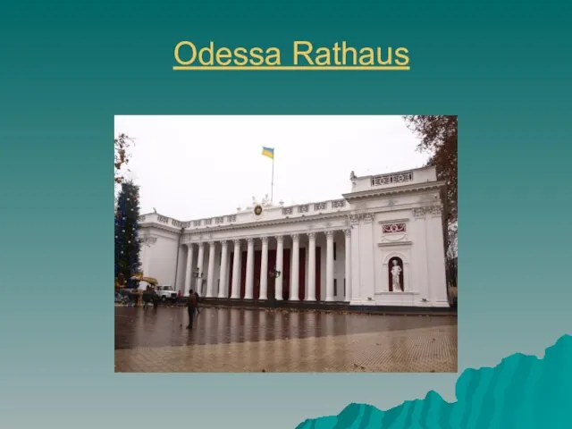 Odessa Rathaus