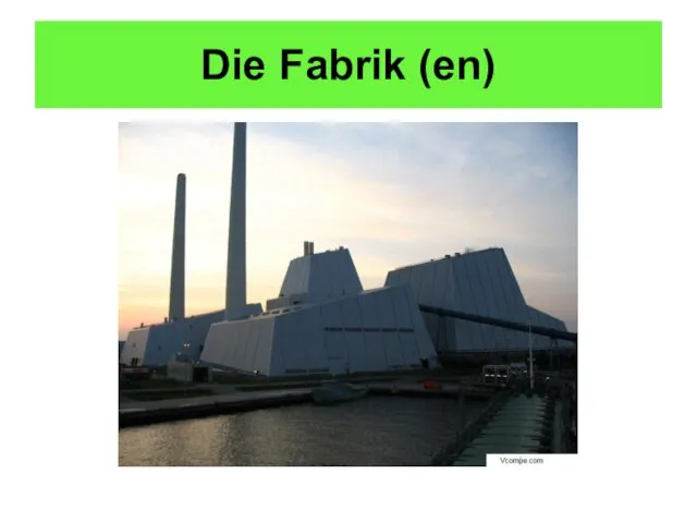 Die Fabrik (en)