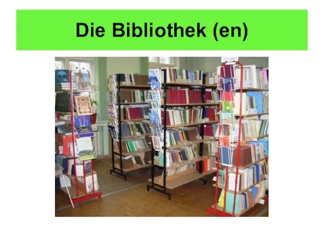 Die Bibliothek (en)