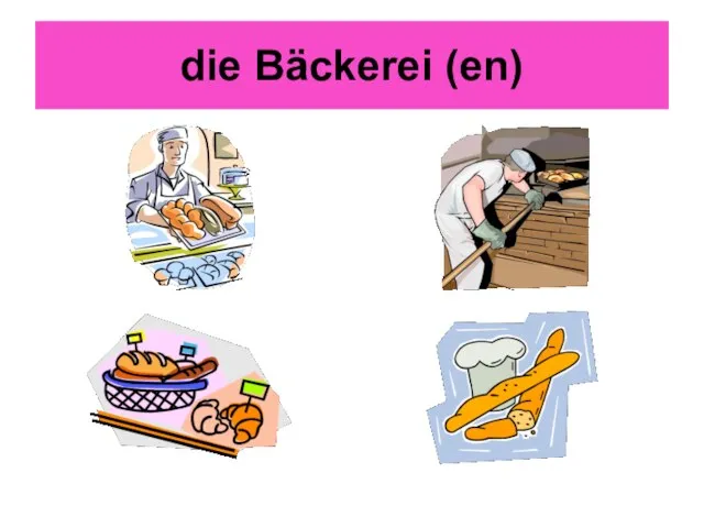 die Bäckerei (en)