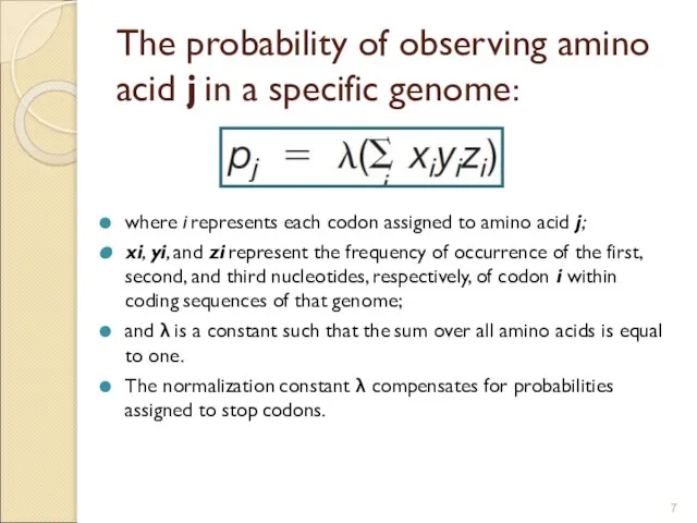 The probability of observing amino acid j in a specific genome: where