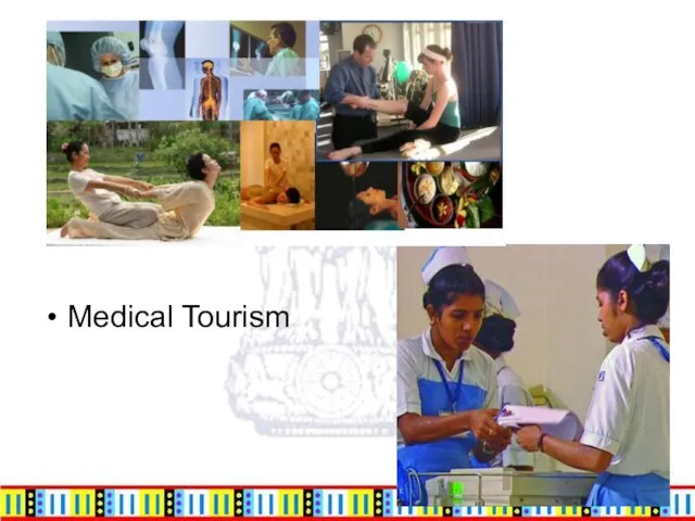 Medical Tourism