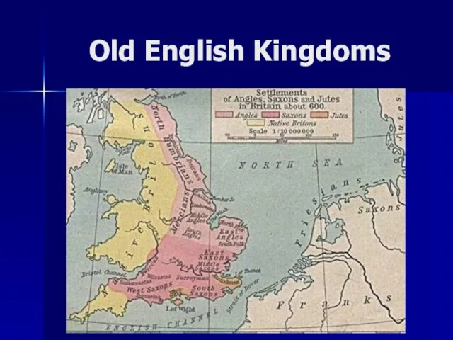 Old English Kingdoms