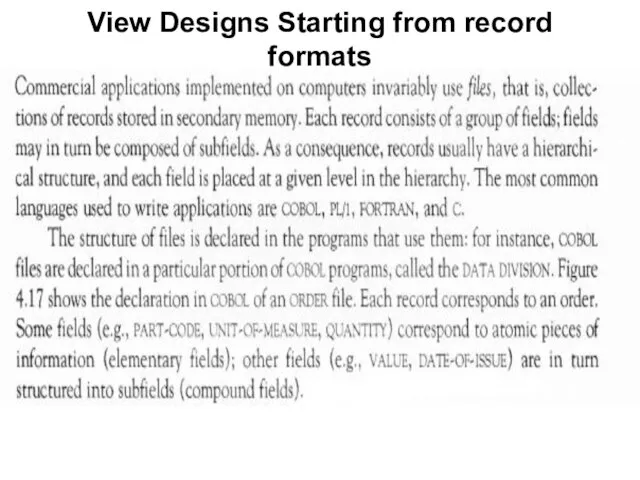 View Designs Starting from record formats