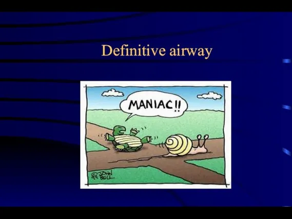 Definitive airway