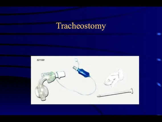 Tracheostomy