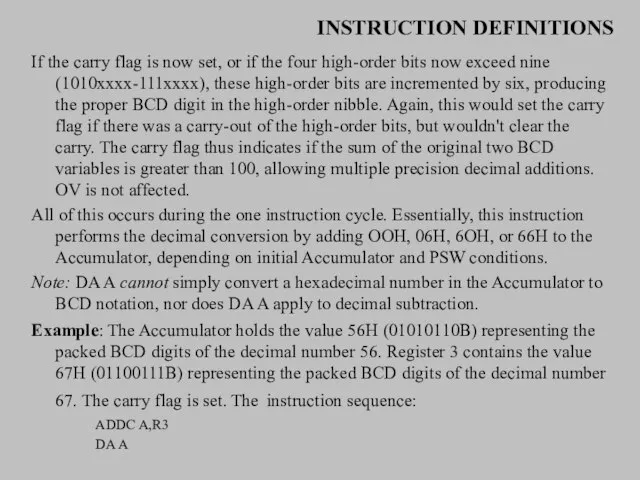 INSTRUCTION DEFINITIONS If the carry flag is now set, or if the