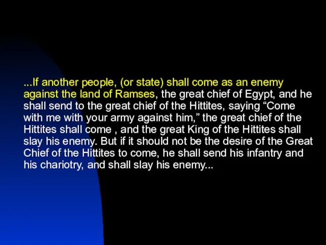 ...If another people, (or state) shall come as an enemy against the