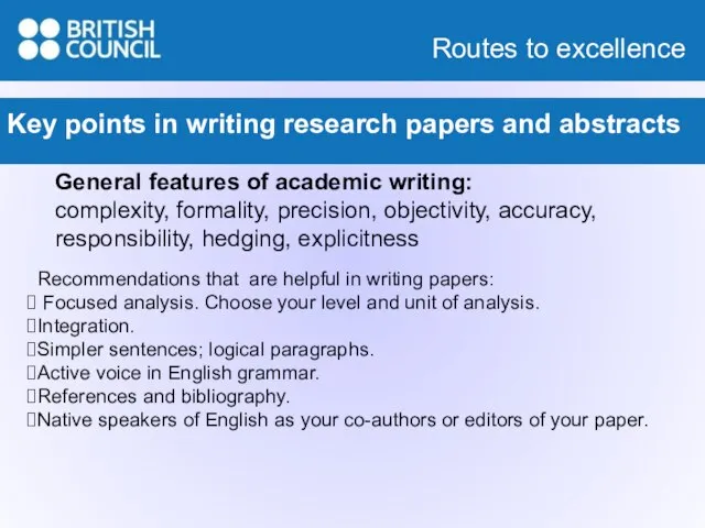 Key points in writing research papers and abstracts General features of academic