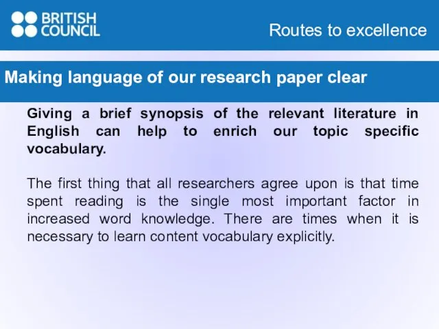 Making language of our research paper clear Giving a brief synopsis of
