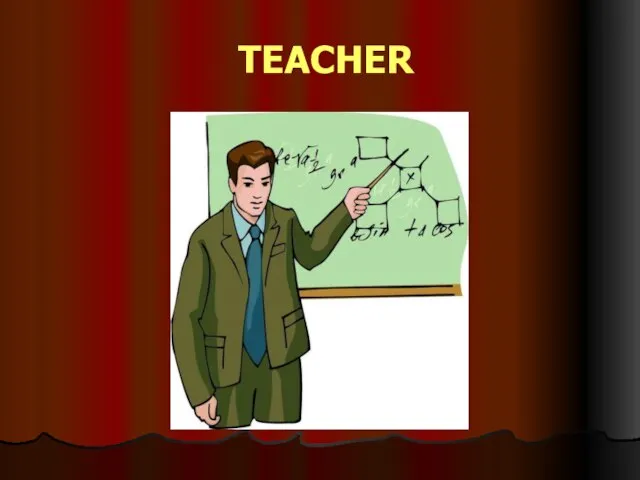 TEACHER