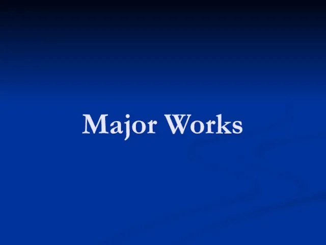 Major Works