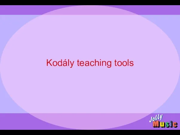 Kodály teaching tools