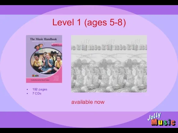 Level 1 (ages 5-8) available now 192 pages 7 CDs