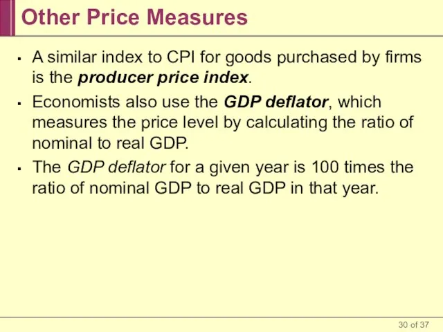 Other Price Measures A similar index to CPI for goods purchased by