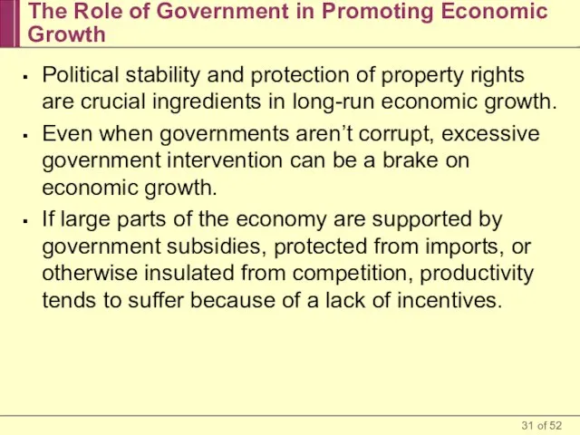 The Role of Government in Promoting Economic Growth Political stability and protection