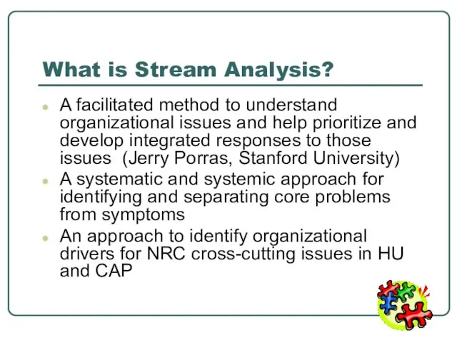 What is Stream Analysis? A facilitated method to understand organizational issues and