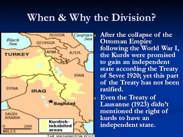When & Why the Division? After the collapse of the Ottoman Empire