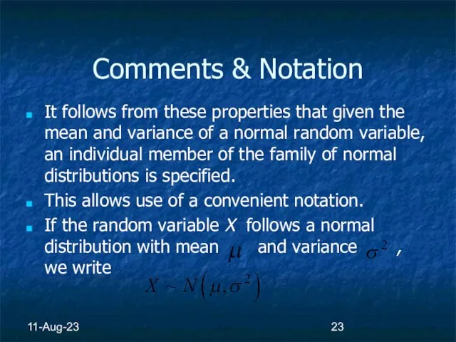 11-Aug-23 Comments & Notation It follows from these properties that given the