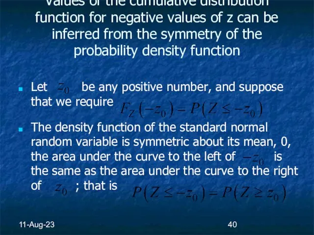 11-Aug-23 Values of the cumulative distribution function for negative values of z