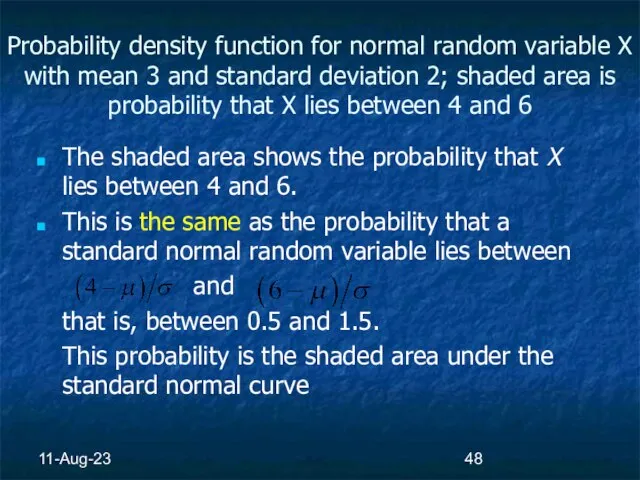 11-Aug-23 Probability density function for normal random variable X with mean 3