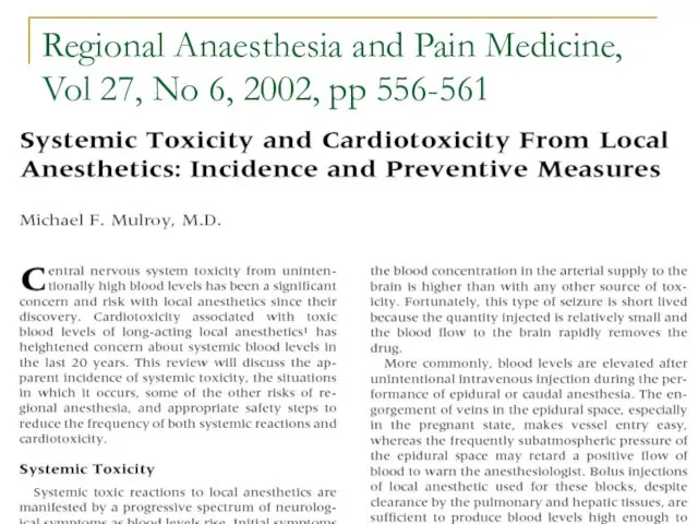 Regional Anaesthesia and Pain Medicine, Vol 27, No 6, 2002, pp 556-561