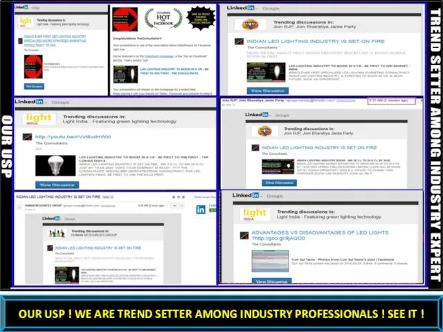 OUR USP ! WE ARE TREND SETTER AMONG INDUSTRY PROFESSIONALS ! SEE IT !