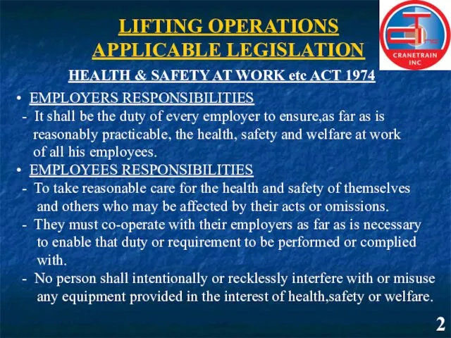 LIFTING OPERATIONS APPLICABLE LEGISLATION HEALTH & SAFETY AT WORK etc ACT 1974