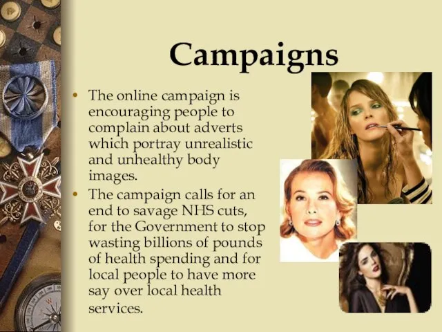 Campaigns The online campaign is encouraging people to complain about adverts which