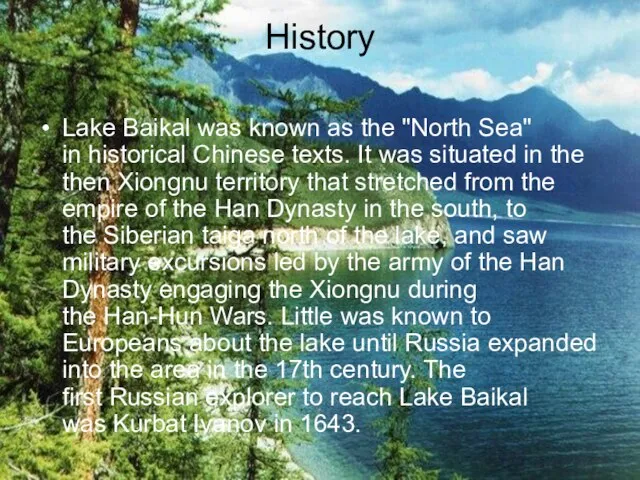 History Lake Baikal was known as the "North Sea" in historical Chinese
