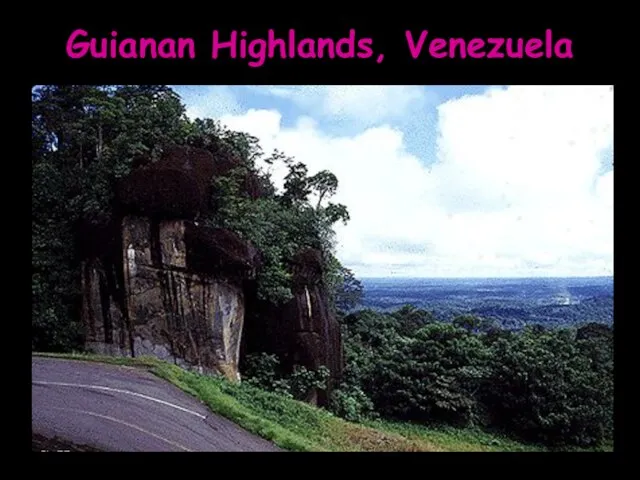 Guianan Highlands, Venezuela