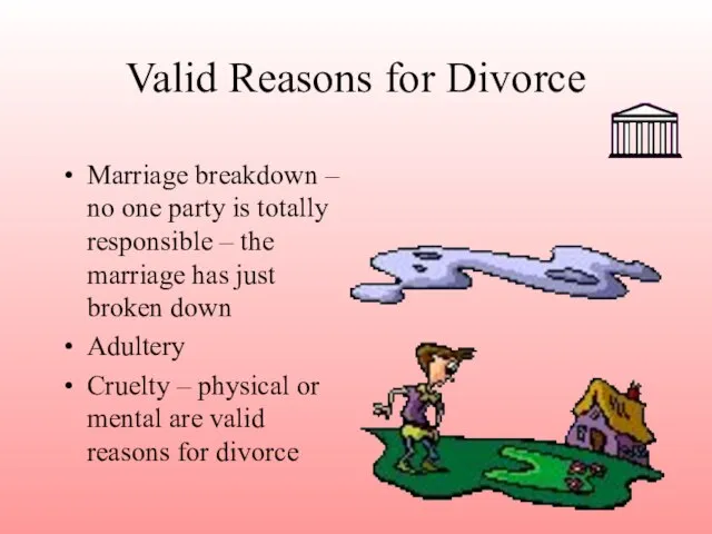 Valid Reasons for Divorce Marriage breakdown – no one party is totally