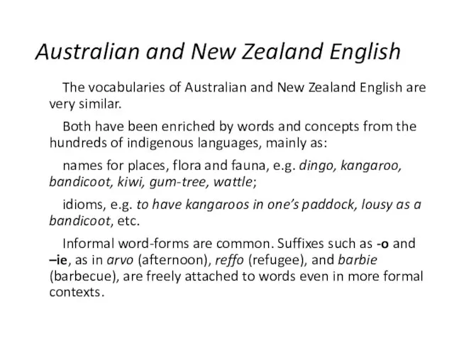 Australian and New Zealand English The vocabularies of Australian and New Zealand