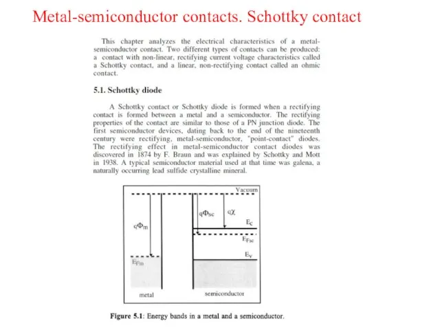 Metal-semiconductor contacts. Schottky contact