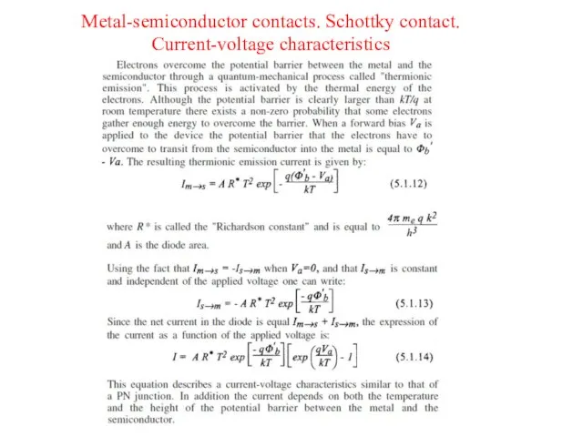 Metal-semiconductor contacts. Schottky contact. Current-voltage characteristics