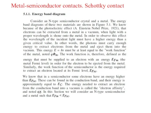 Metal-semiconductor contacts. Schottky contact