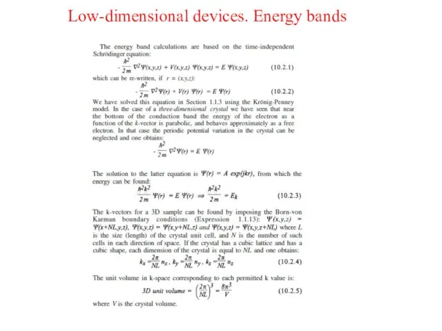 Low-dimensional devices. Energy bands