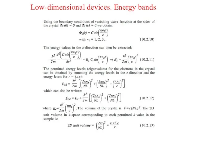 Low-dimensional devices. Energy bands