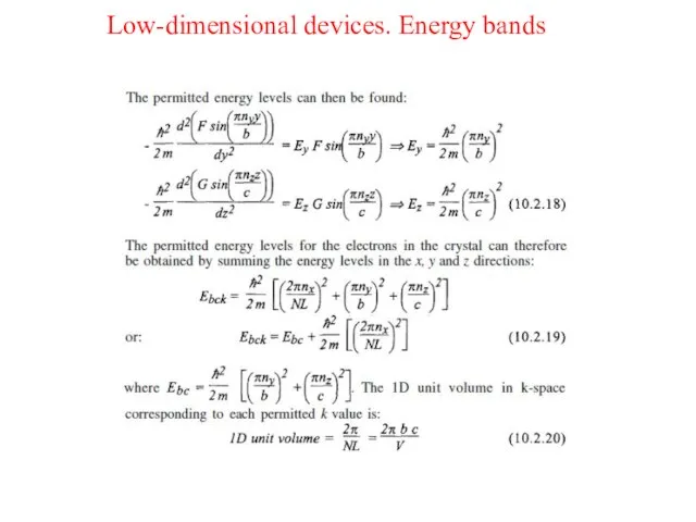 Low-dimensional devices. Energy bands