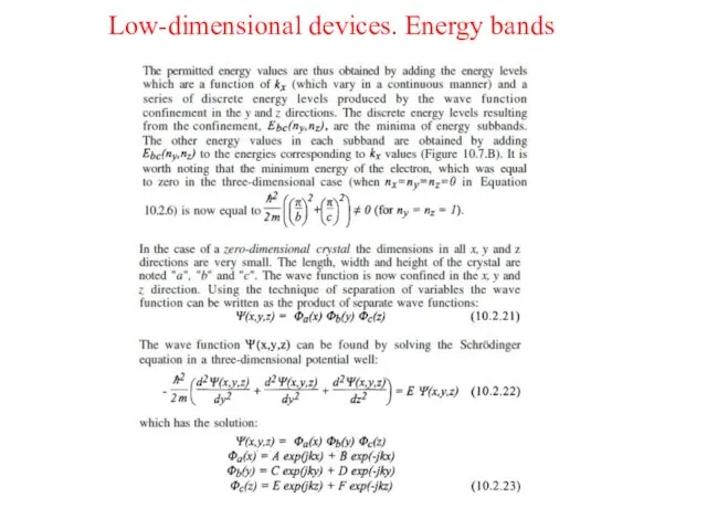 Low-dimensional devices. Energy bands