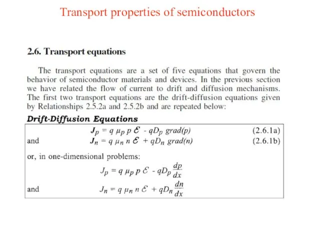 Transport properties of semiconductors