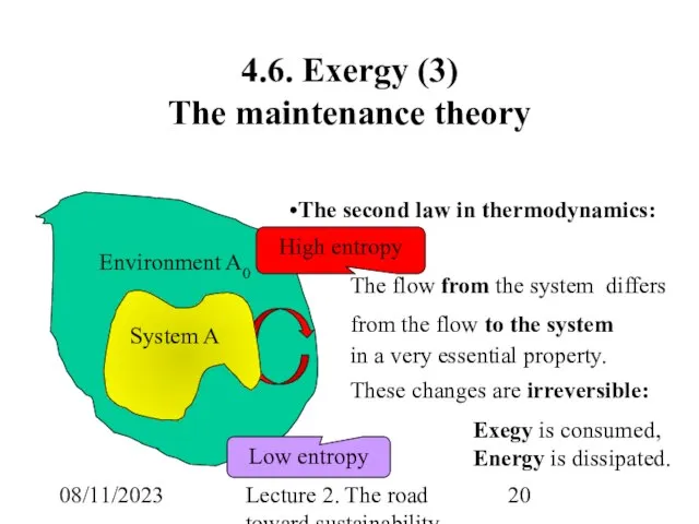 08/11/2023 Lecture 2. The road toward sustainability 4.6. Exergy (3) The maintenance