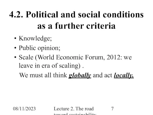 08/11/2023 Lecture 2. The road toward sustainability 4.2. Political and social conditions